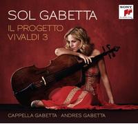 Gabetta,Sol - Il Progetto Vivaldi 3 (Ltd.Edition Digipack)
