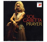 7471089 Audio Cd Sol Gabetta - Prayer (Standard Edition)