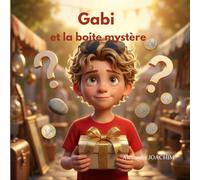 Gabi et la boîte mystère: l'éducation financière pour les enfants