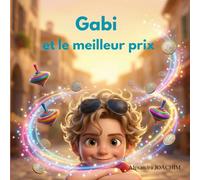Gabi et le meilleur prix: l'éducation financière pour les enfants