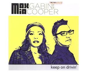 Gabin Max With Mia Cooper - Keep On Drivin'