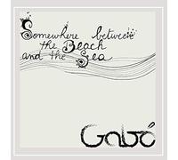 Gabo - Somewhere Between The Beach & The Sea