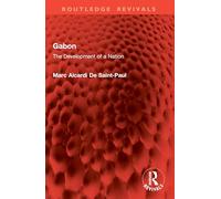 Gabon: The Development of a Nation