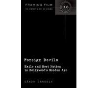 Gábor Gergely Foreign Devils (Copertina rigida) Framing Film