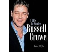 Gabor H Wylie Russell Crowe (Tascabile)