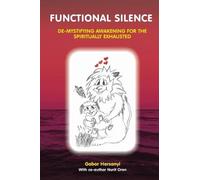 Gabor Harsanyi Nurit Oren Functional Silence (Tascabile)