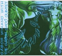 Gabor Winand & Gabor Gado Qnt - Opera Budapest