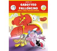 Gabotteo & Palloncino contro il temibile professor Hamburger
