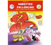 Gabotteo & Palloncino contro il temibile professor Hamburger