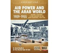 Dr. David C. Nicolle Air Vice Marshal Ga Air Power and the Arab Worl (Tascabile)