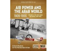 Gabr Ali Gabr David Nicolle Air Power and the Arab World 1909-1955 (Tascabile)