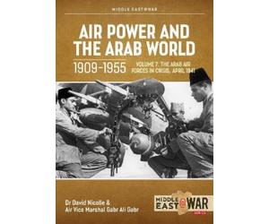 Gabr Ali Gabr David Nicolle Air Power and the Arab World 1909-1955 (Tascabile)