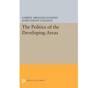 Gabriel Abraham Almond The Politics of the Developing Areas (Tascabile)