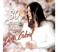 Gabriel,Ana - 30 Grandes Exitos Para Tu Cora