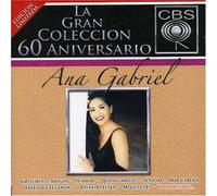 Gabriel, Ana - 60 Aniversario Cbs