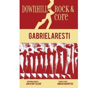 Gabriel Aresti Downhill and Rock & Core (Tascabile) Basque Classics