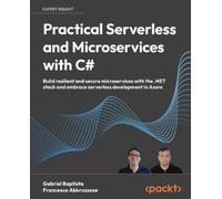 Gabriel Baptista Francesco Ab Practical Serverless and Microservices (Tascabile)