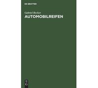 Gabriel Becker Automobilreifen (Copertina rigida)