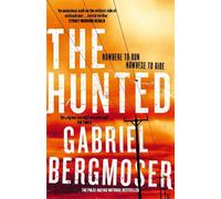 Gabriel Bergmoser The Hunted (Tascabile) Hunted Series
