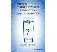 Gabriel Bitton Microbiology of Drinking Water (Copertina rigida)