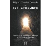 Gabriel Bodard Digital Classics Outside the Echo-Chamber (Tascabile)