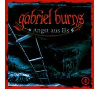 Gabriel Burns - 04/Angst aus Eis