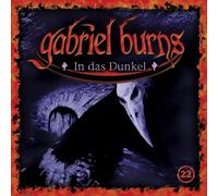 Gabriel Burns 22/in das Dunkel (Remastered Edition) (CD)