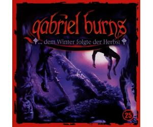 Gabriel Burns - 25/...dem Winter Folgte der Herbst
