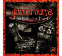 Gabriel Burns 36: Am Ende Aller Tage (CD)