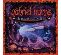 Gabriel Burns 45/Ich Passe auf Dich auf (CD)