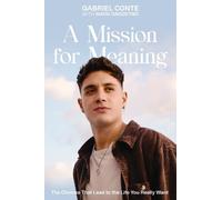 Gabriel Conte A Mission for Meaning (Copertina rigida)