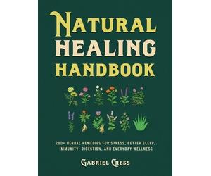Gabriel Cress Cress Gabriel Natural Healing Handbook (Copertina rigida)