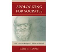Gabriel Danzig Apologizing for Socrates (Copertina rigida)