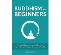 Gabriel Davidson Buddhism for Beginners (Tascabile)