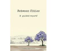 Gabriel de la Cruz Between Cities (Tascabile)