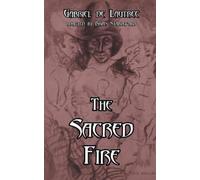 Gabriel De Lautrec The Sacred Fire (Tascabile)