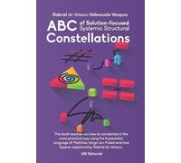 Gabriel de Velasco Vale ABC of Solution-focused Systemic Structural (Tascabile)