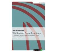 Gabriel Dischereit The Stanford Prison Experiment (Tascabile)