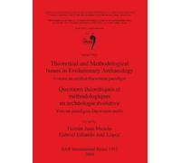 Gabriel Eduardo Theoretical and Methodological Issues in Evolutionar (Tascabile)