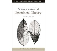 Gabriel Egan Shakespeare and Ecocritical Theory (Copertina rigida)
