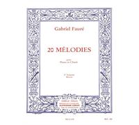 Gabriel faure : 20 melodies vol.2 piano et voix mezzo
