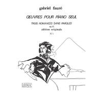 Gabriel Fauré-3 Romances sans Paroles Op.17, No.1 in a flat-SCORE