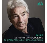 Gabriel Fauré – 13 Barcarolles / Ballade, Op. 19 – CD