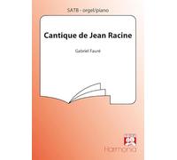 Gabriel Fauré-Cantique de Jean Racine (Op.11)
