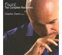 Gabriel Faure Complete Nocturnes, The (Owen) (CD) Album