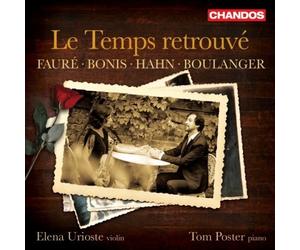 Gabriel Faure Fauré/Bonis/Hahn/Boulanger: Le Temps Retrouvé (CD) Album