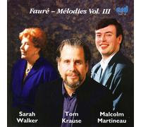 Gabriel Faure Fauré: Chansons - Volume 3 (CD) Album