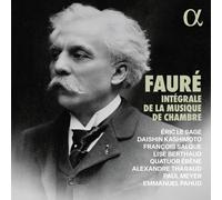 Gabriel Faure Fauré: Intégrale De La Musique De Chambre (CD) Box Set