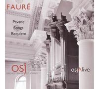 Gabriel Faure Faure: Pavane/Songs/Requiem Album