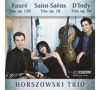 Gabriel Faure Faure: Trio, Op. 120/Saint-Saens: Trio, Op. 18/... (CD) Album